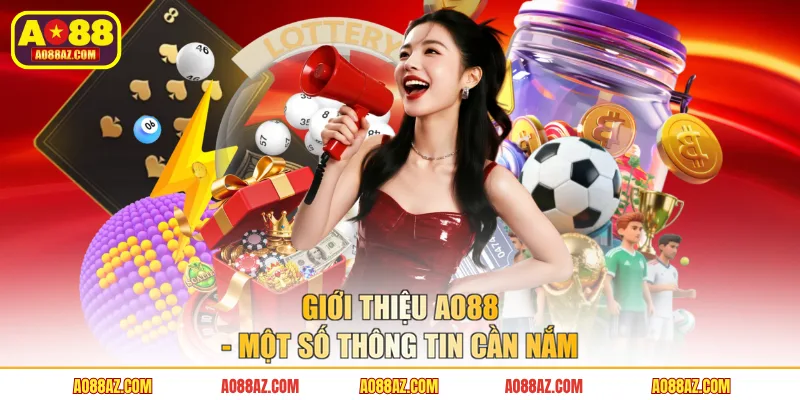 Giới thiệu AO88 - Một số thông tin cần nắm